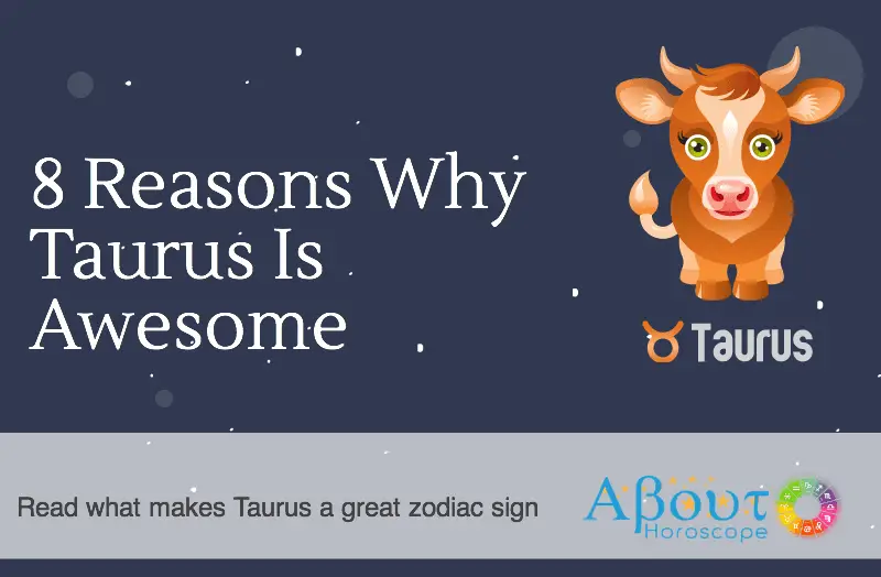 Taurus Zodiac Sign Is Awesome