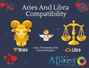 Aries ♈ And Libra ♍ Compatibility, Love, Friendship