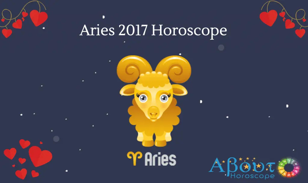 Aries Horoscope 2017